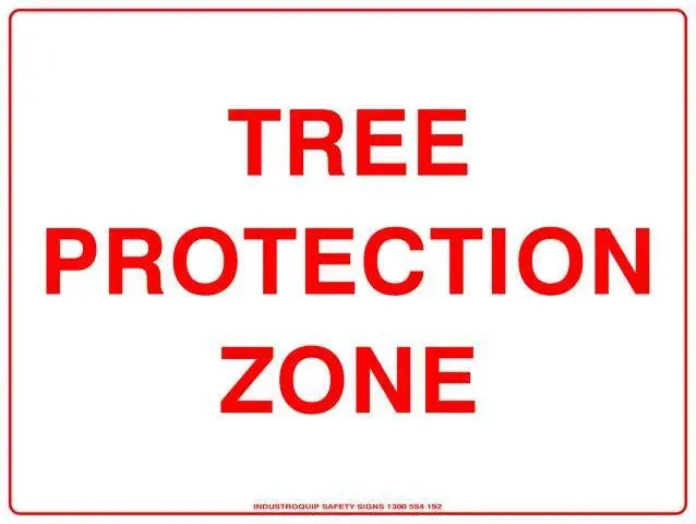 Notice Sign - Tree Protection Zone - Metal 600 x 450mm Industroquip