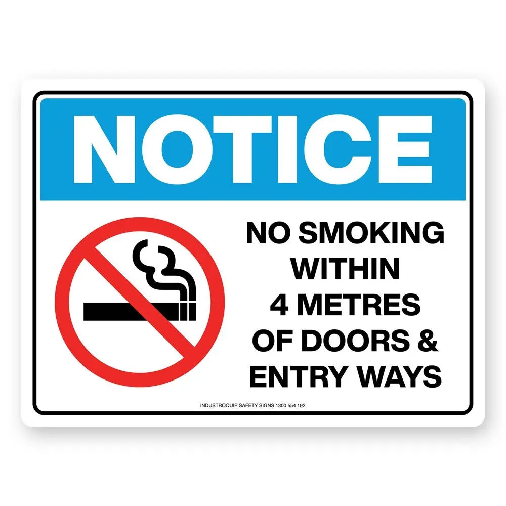 Notice Sign - No Smoking Within 4 Metres Of Doors & Entry Ways Industroquip