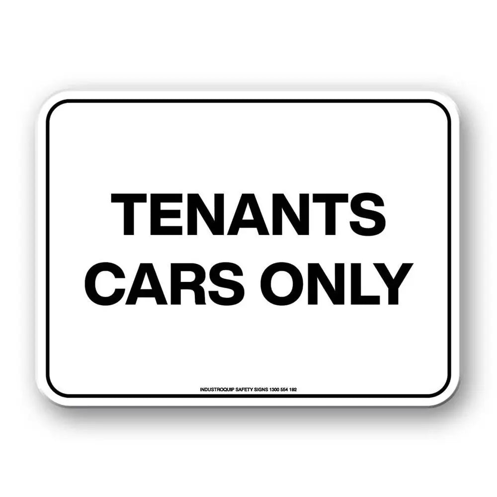 Notice Sign - Tenants Cars Only Industroquip