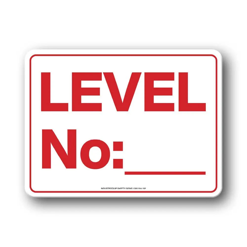 Notice Sign - Level Number Industro