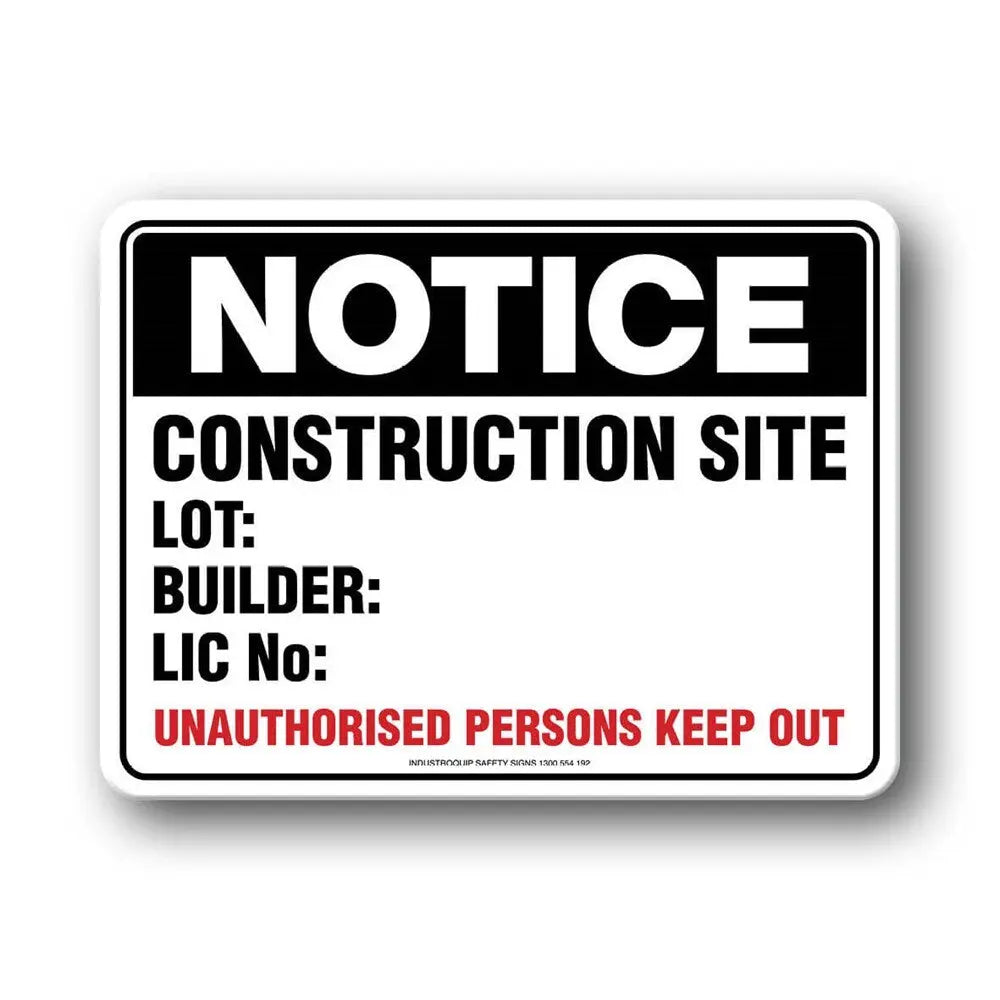 Notice Sign - Construction Site Information Industro
