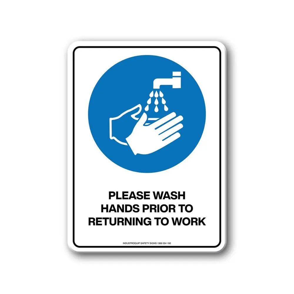 Mandatory Sign - Please Wash Hands Prior To Returning To Work Industroquip