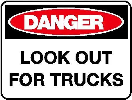Danger Sign - Look Out For Trucks Industroquip
