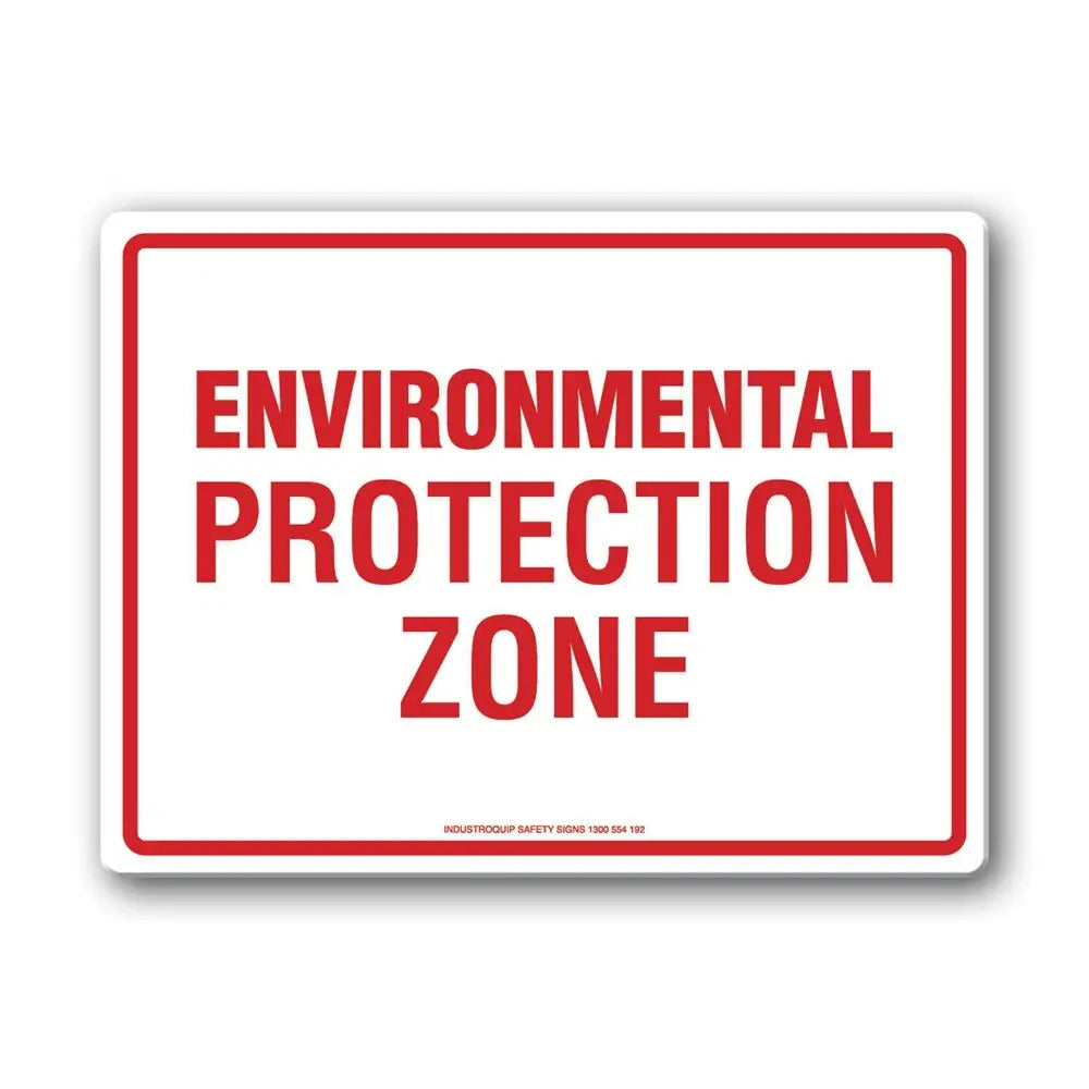 Notice Sign - Environmental Protection Zone Industroquip