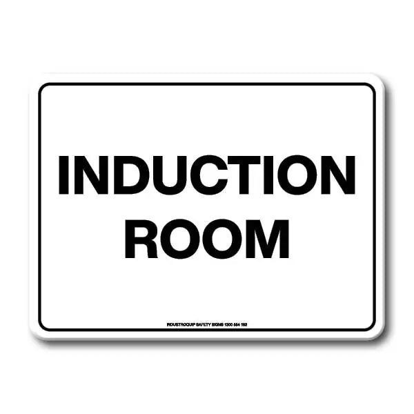 Notice Sign - Induction Room Industroquip
