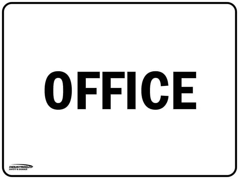 Notice Sign - Office Industroquip