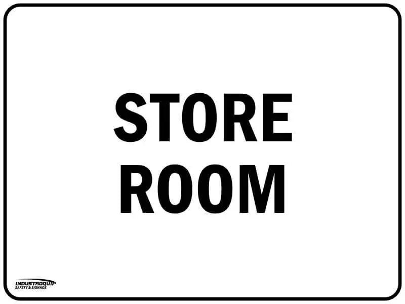 Notice Sign - Store Room Industroquip