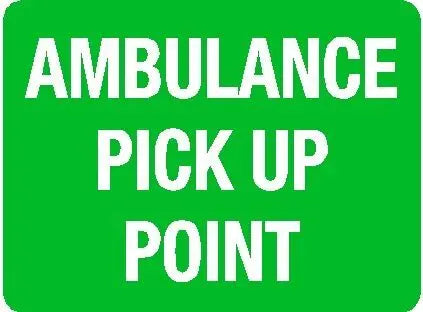 Emergency Sign - Ambulance Pick Up Point Industroquip