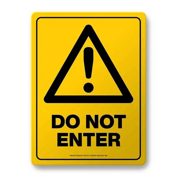 Warning Sign - Do Not Enter Industroquip