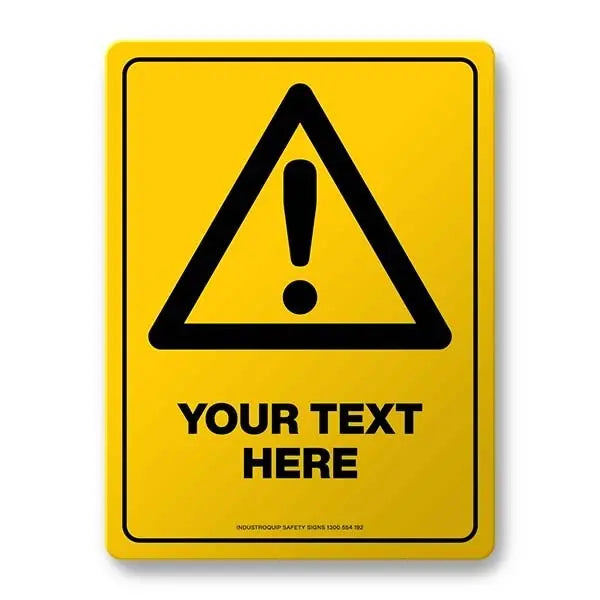 Warning Sign - Add Your Own Text Industroquip