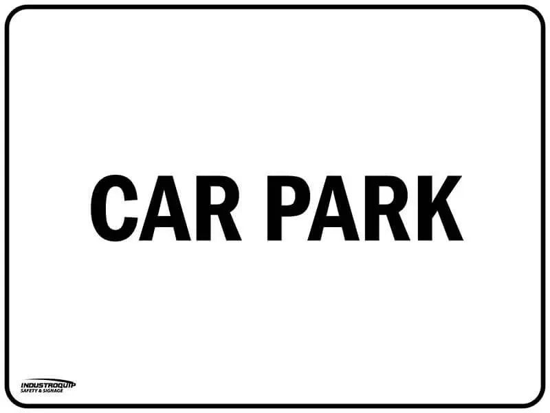 Notice Sign - Car Park Industroquip