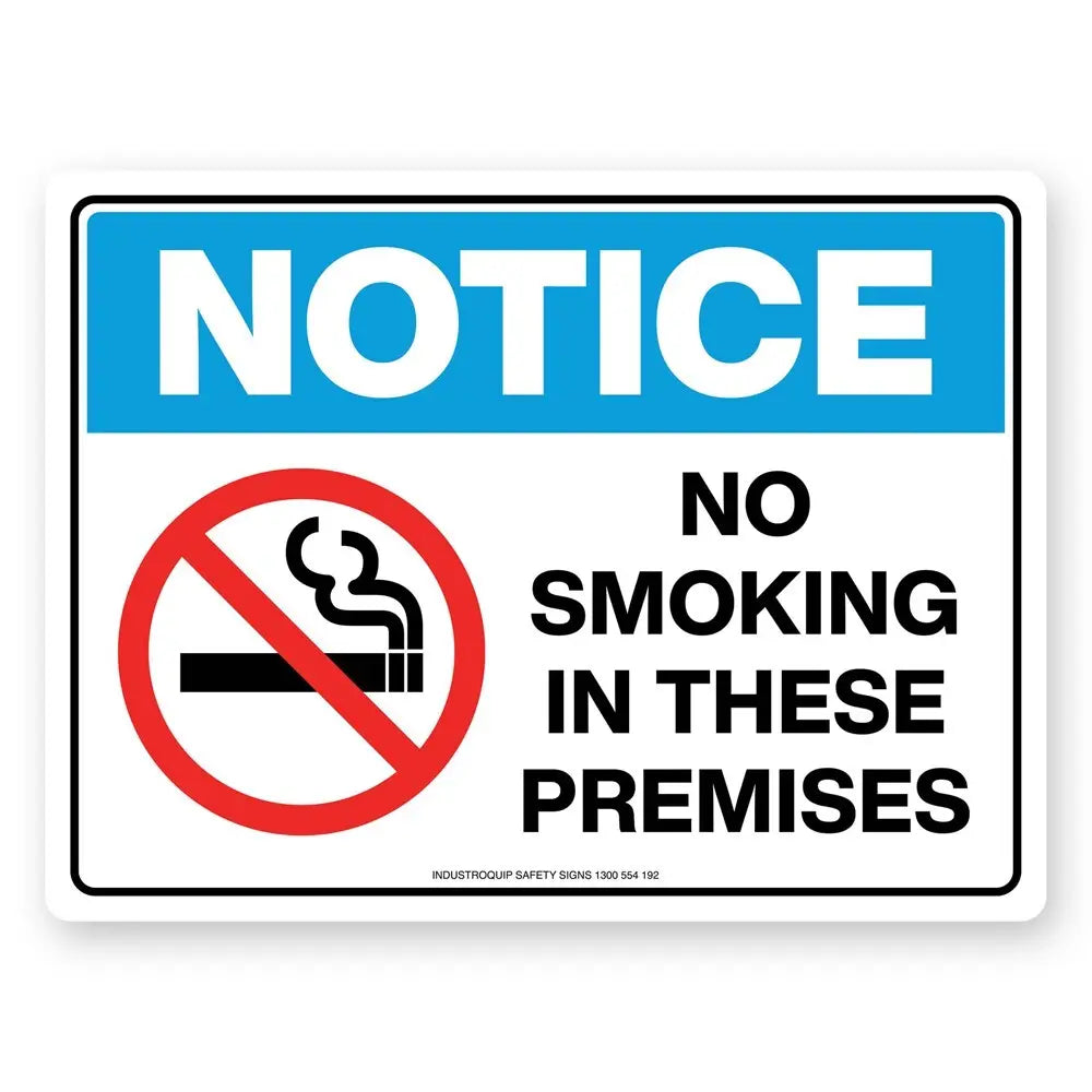 Notice Sign - No Smoking In These Premises Industroquip