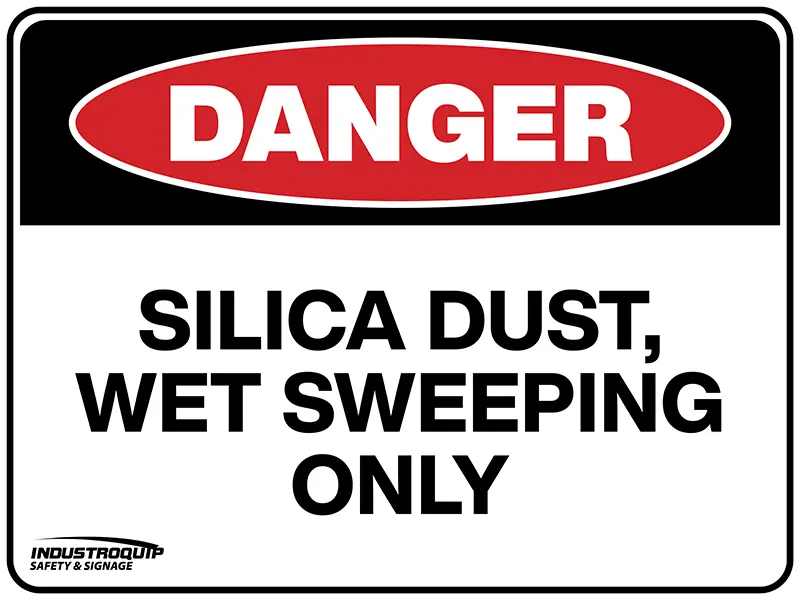 Danger Sign - Silica Dust, Wet Sweeping Only Industroquip