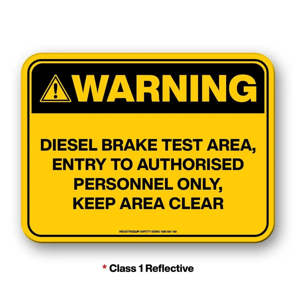 Mining Sign - Warning Diesel Brake Test Area Industroquip