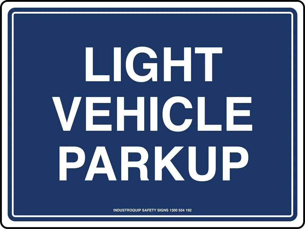 Mining Sign - Light Vehicle Parkup Industro
