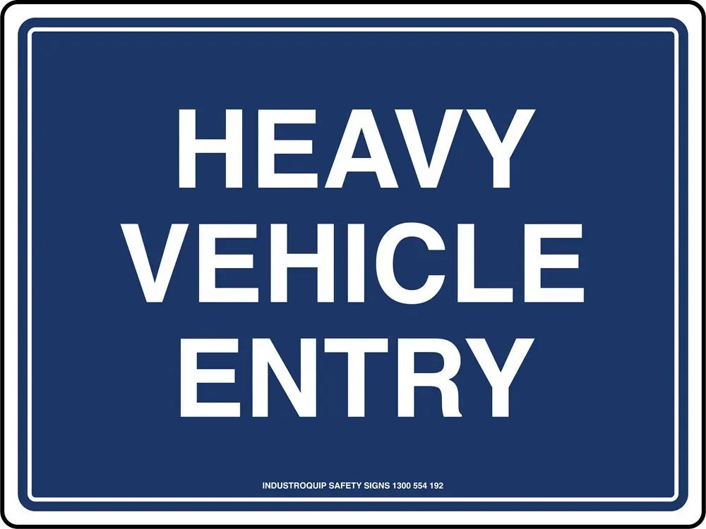 Mining Sign - Heavy Vehicle Entry Industro