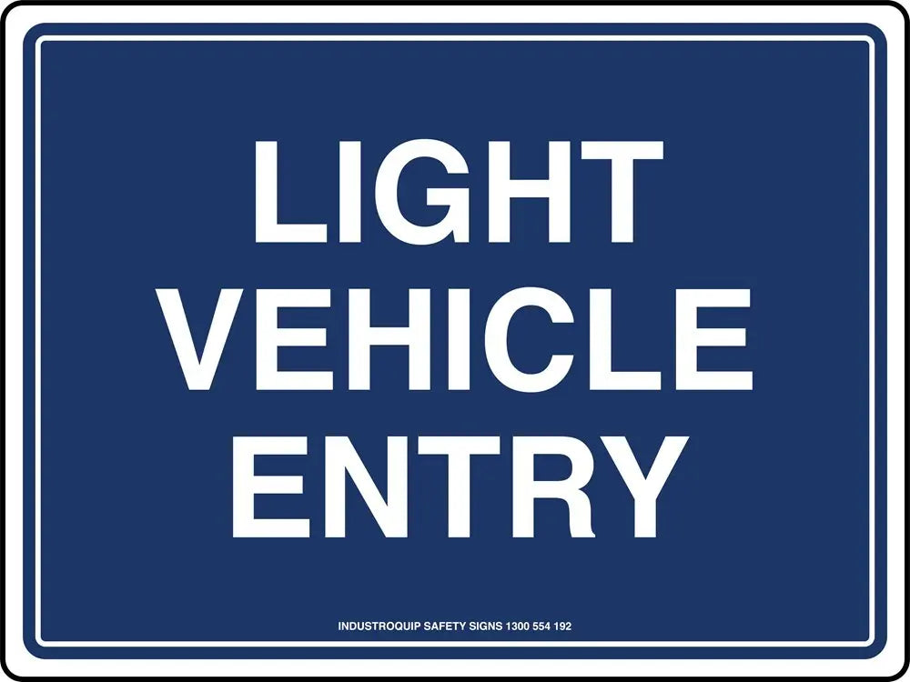 Mining Sign - Light Vehicle Entry Industro