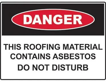 Danger Roofing Contains Asbestos Sign Industroquip