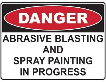 Danger Abrasive Blasting & Spray Painting In Progress Safety Sign Industroquip