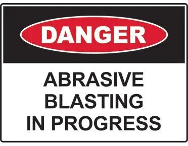 Danger Abrasive Blasting In Progress Safety Signs Industroquip