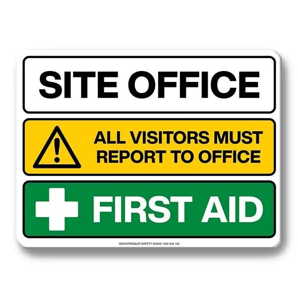 Multi Safety Sign - Site Office / All Visitors Must Report To Office / First Aid Industroquip