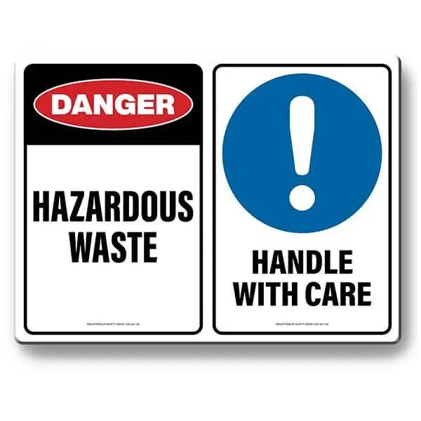 Multi Safety Sign - Danger Hazardous Waste / Handle With Care Industroquip