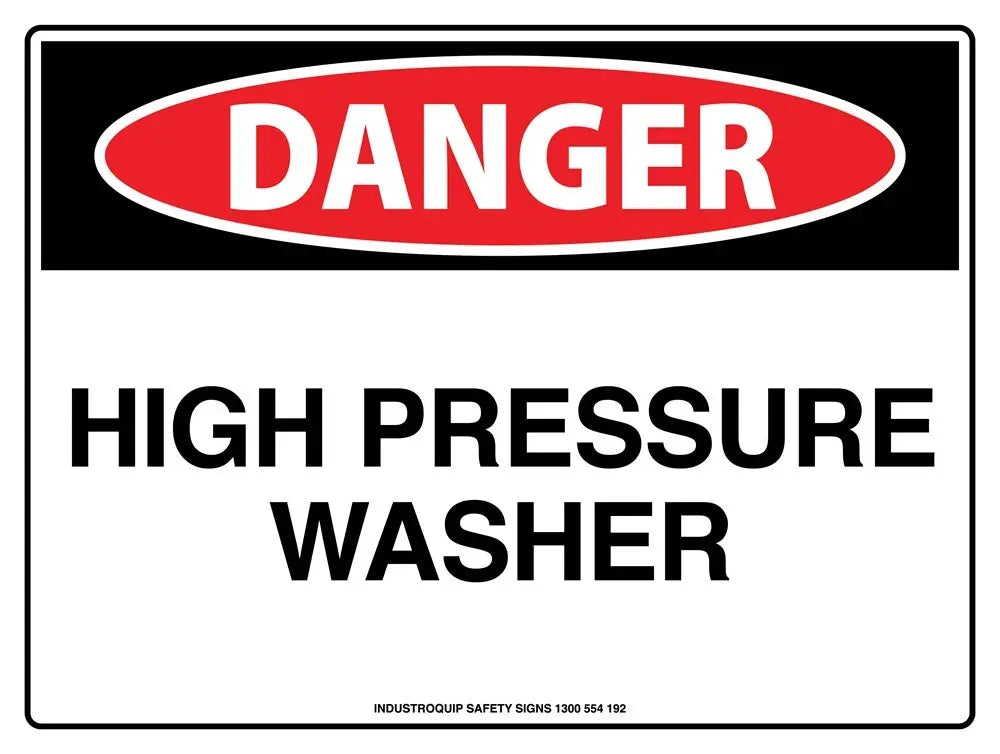 Danger Sign - High Pressure Washer Industro