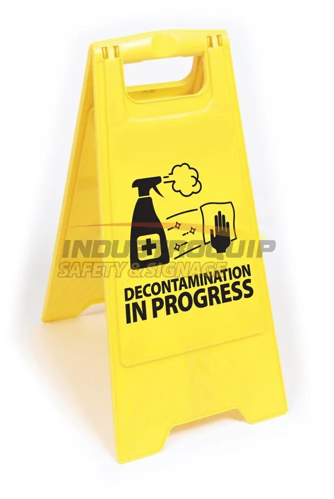 Decontamination In Progress Floor Sign Industroquip
