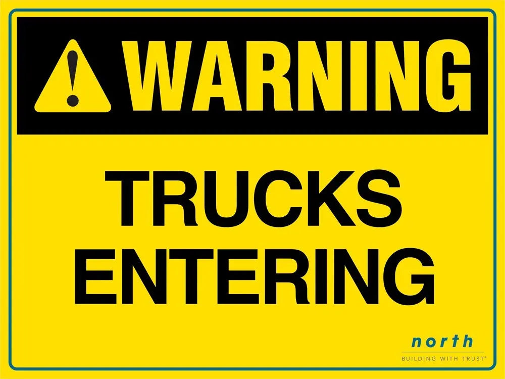 North Construction Warning Trucks Entering Sign Industro