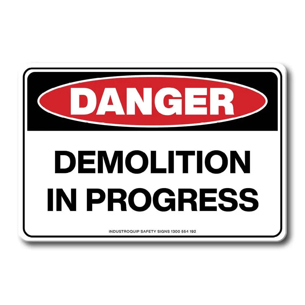 Swing Stand Sign Only - Danger Demolition In Progress Industroquip