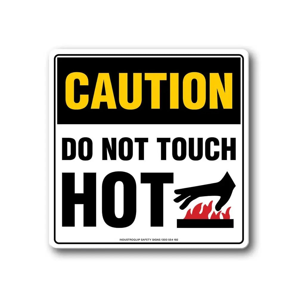 Swing Stand Sign Only - Caution Do Not Touch Hot Industroquip