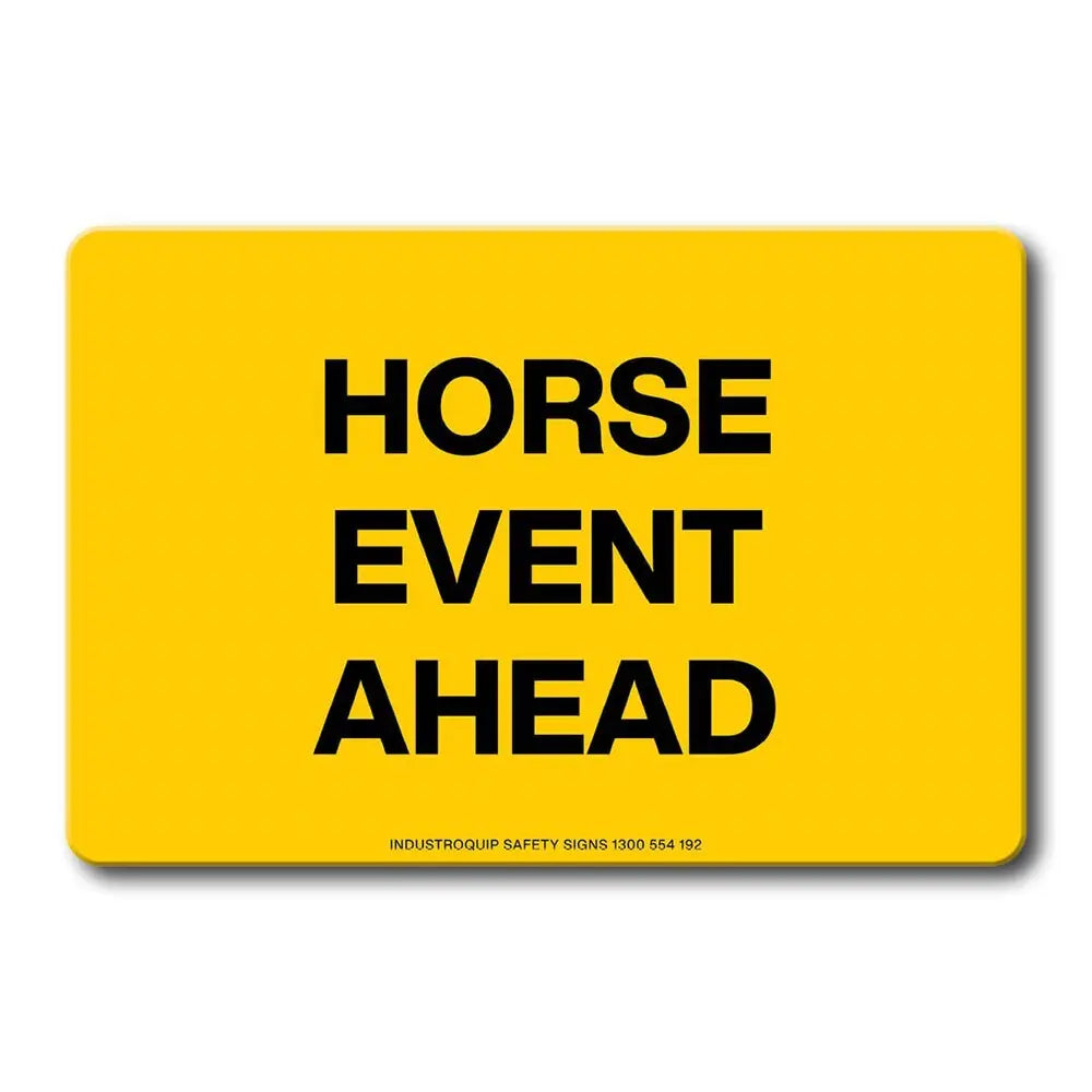 Swing Stand Sign Only - Horse Event Ahead Industroquip