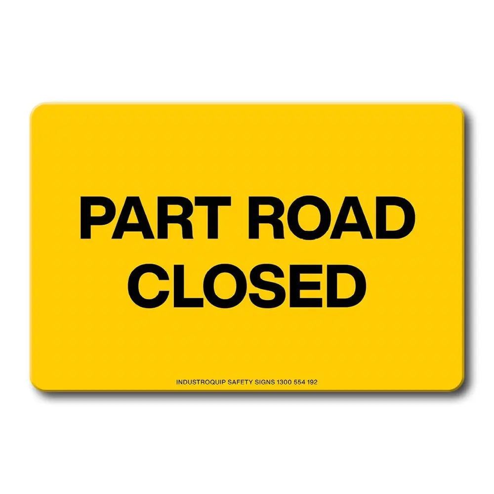 Swing Stand Sign Only - Part Road Closed Industroquip