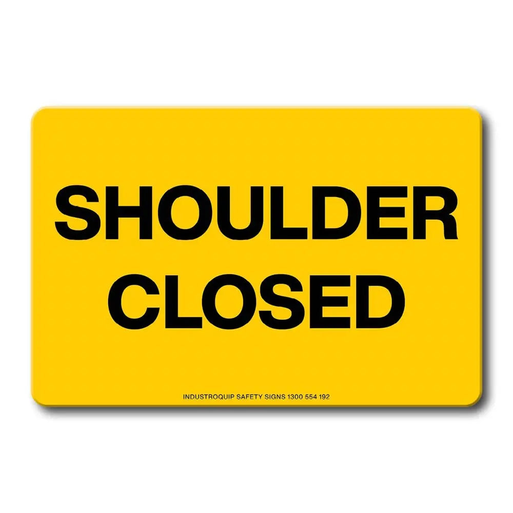 Swing Stand Sign Only - Shoulder Closed Industroquip