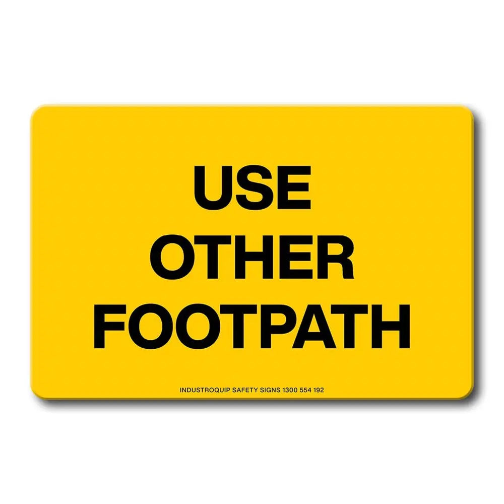Swing Stand Sign Only - Use Other Footpath Industroquip