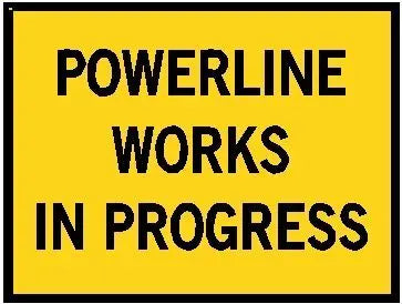 Boxed Edge Road Sign - Powerline Works In Progress - 1800 x 900mm Industroquip