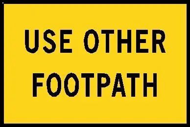 Boxed Edge Road Sign - Use Other Footpath - 900 x 600mm Industroquip