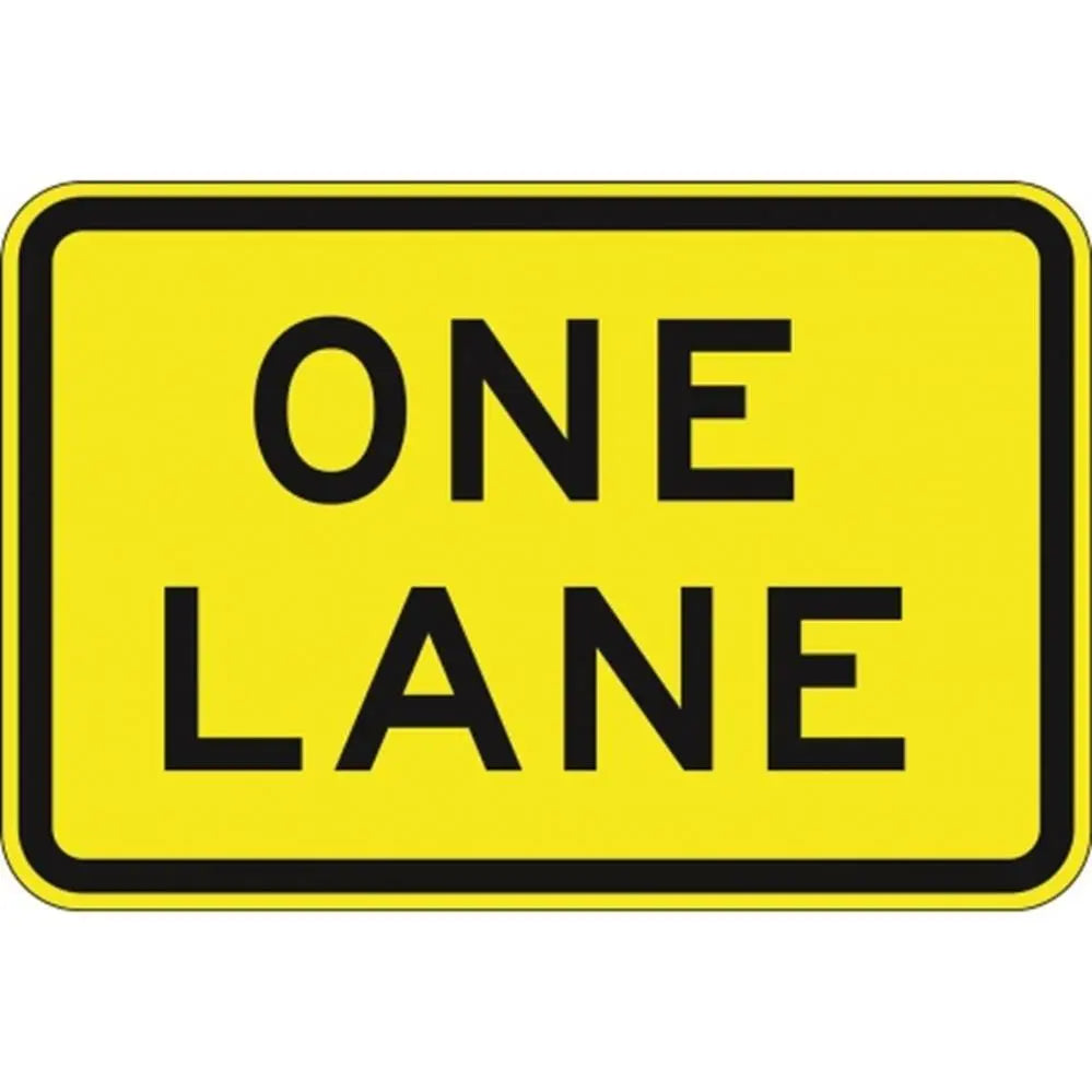 W8-16A One Lane Sign- Class 1 Reflective - 600mm x 400mm Industroquip