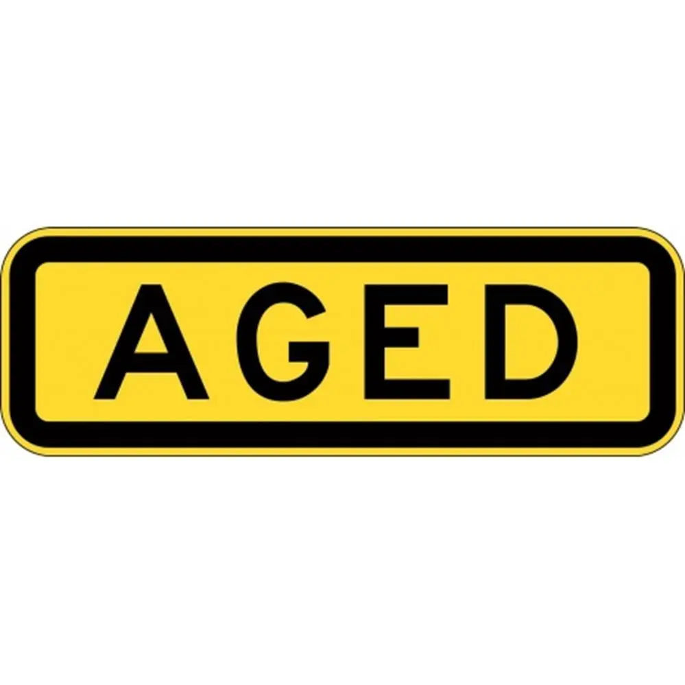 W8-18A Aged Sign- Class 1 Reflective - 600mm x 200mm Industroquip