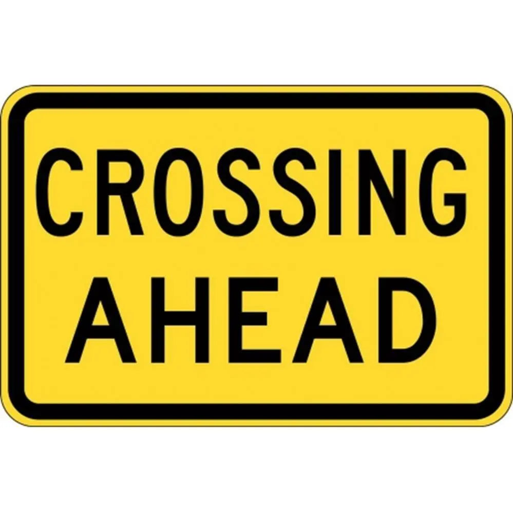 W8-22A Crossing Ahead Sign- Class 1 Reflective - 600mm x 400mm Industroquip