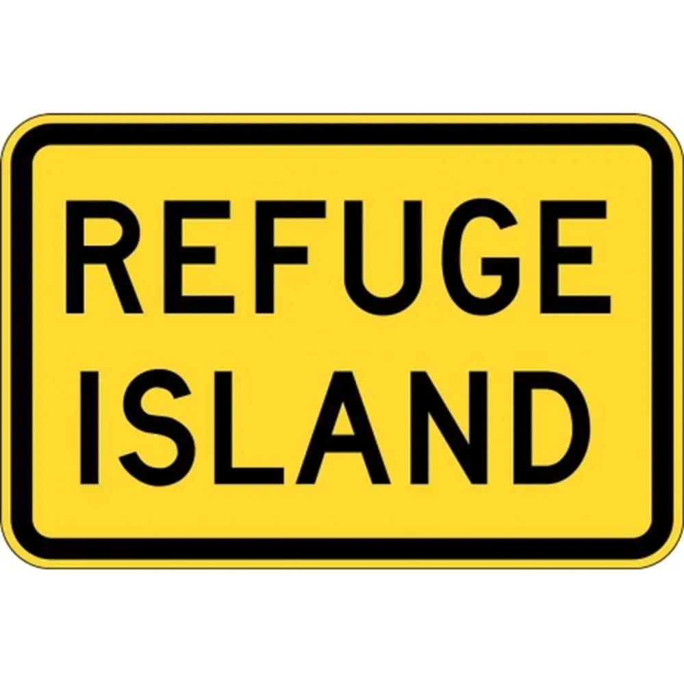 W8-25A Refuge Island Sign- Class 1 Reflective - 600mm x 400mm Industroquip