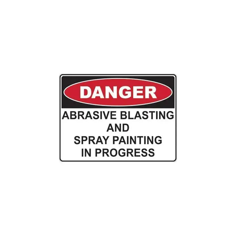 Danger Abrasive Blasting & Spray Painting In Progress Safety Sign Industroquip