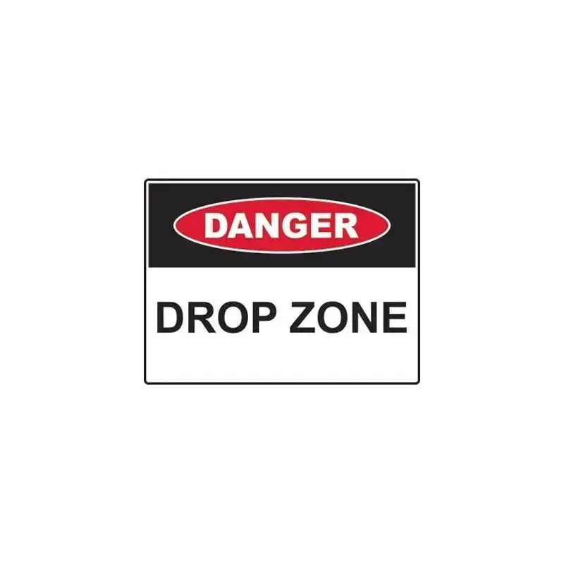 Danger Drop Zone Sign Industroquip