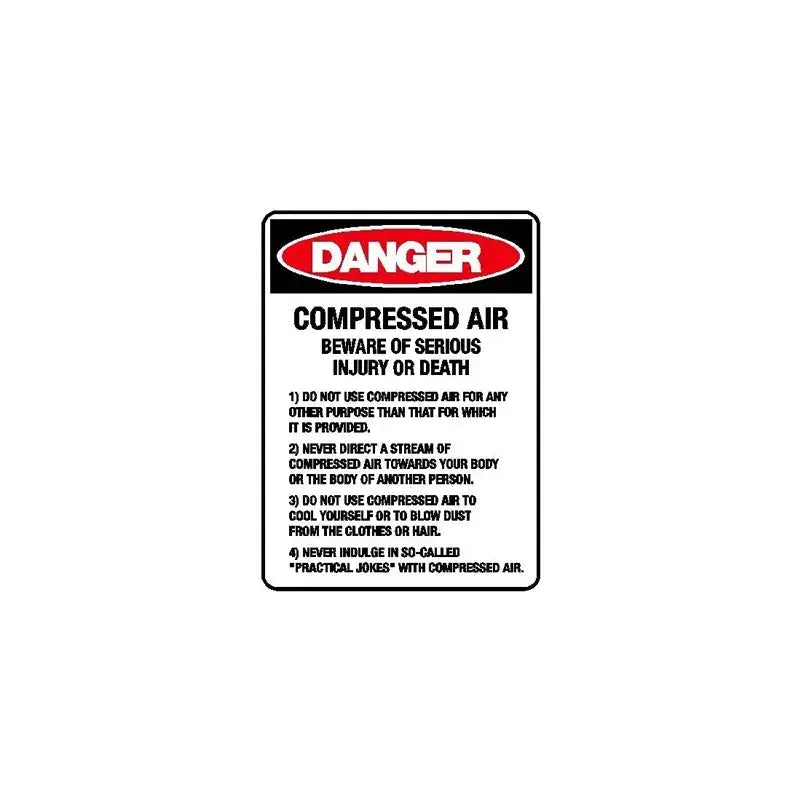 Ensure Safety with Our Compressed Air Danger Sign