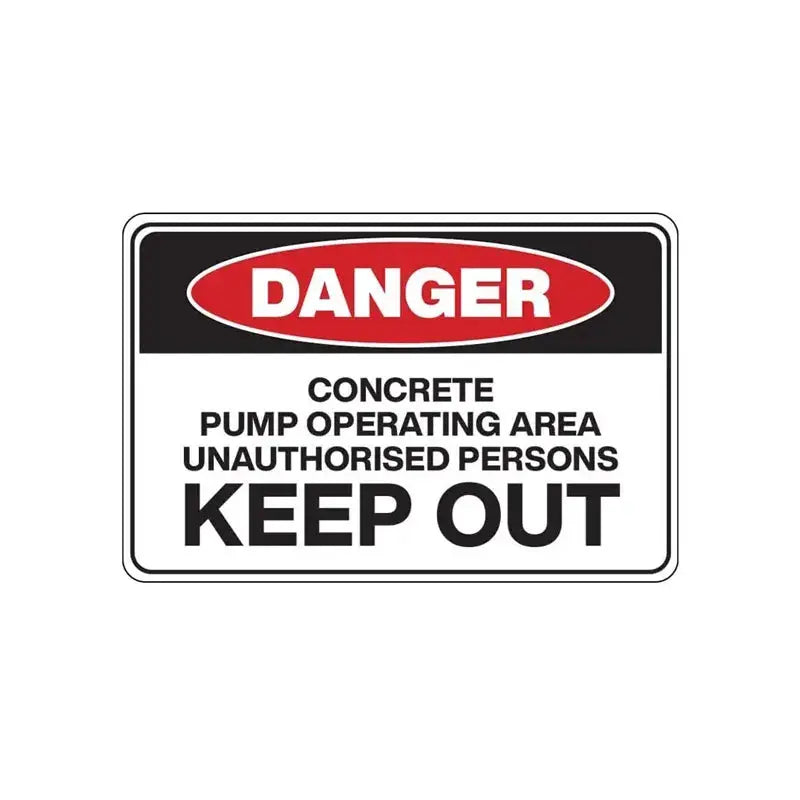 Danger Sign - Concrete Pump Operating Area