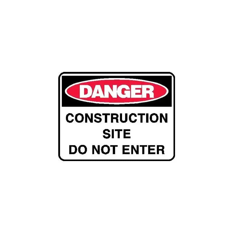 Danger Sign - Construction Site Do Not Enter | AS/NZS 1319 Safety Signs | Industro Australia