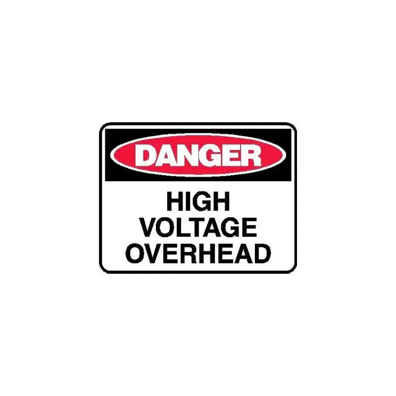 Danger Sign - High Voltage Overhead | AS/NZS 1319 Safety Signs | Industro Australia