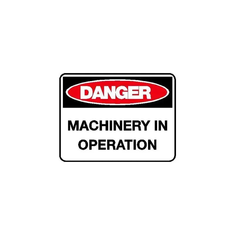 Danger Sign - Machinery In Operation Industroquip