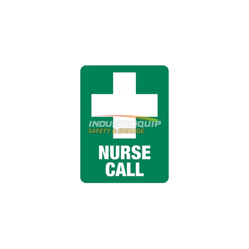 Emergency Nurse Call Safety Sign Industroquip