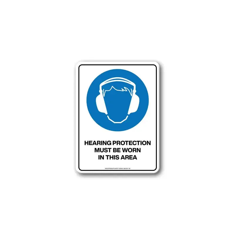 Mandatory Sign - Hearing Protection Must Be Worn In This Area | AS/NZS 1319 Safety Signs | Industro Australia